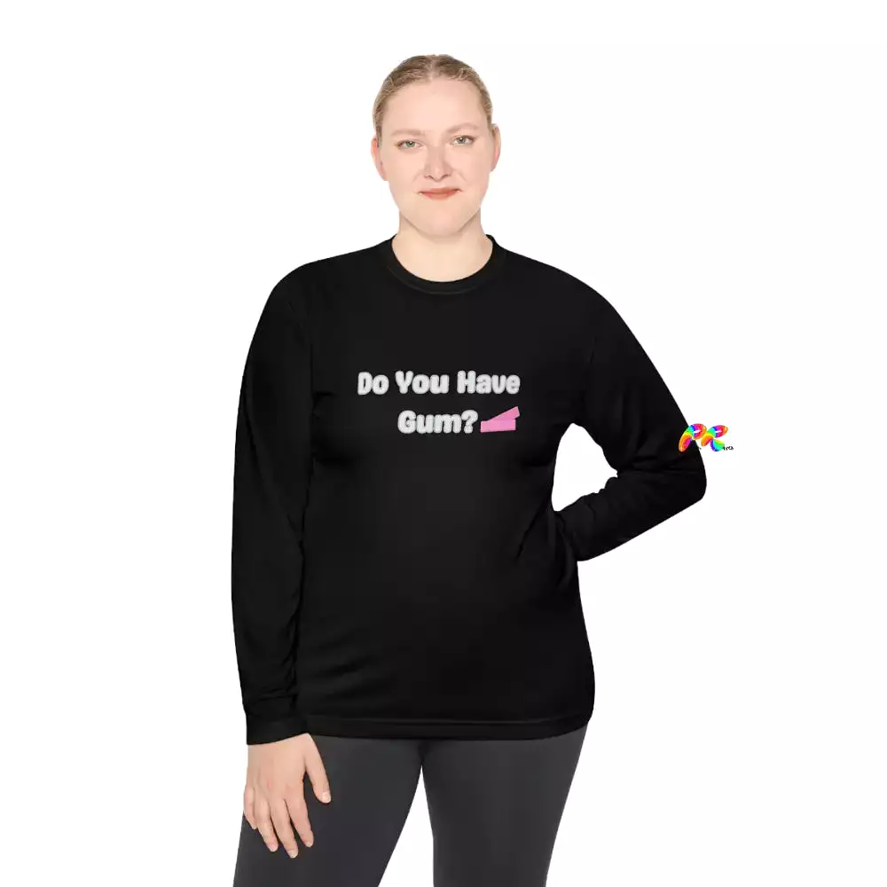 Do You Have Gum Unisex Lightweight Long Sleeve T-Shirt