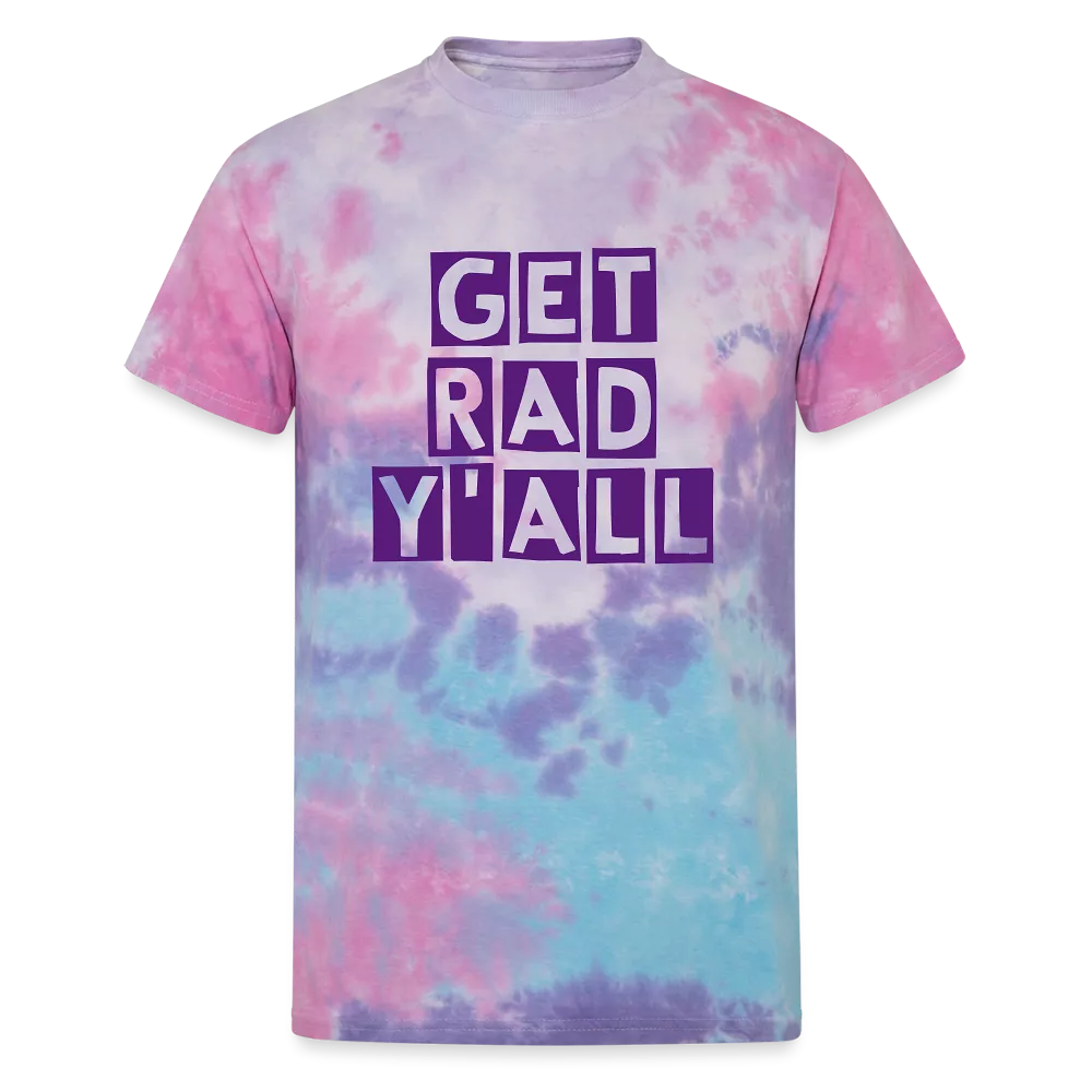 Get Rad Y'all Tie Dye T-Shirt