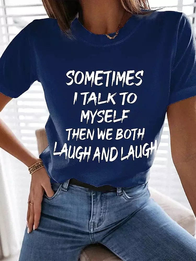 Playful Women's Cotton T-shirt with Witty Quote Print