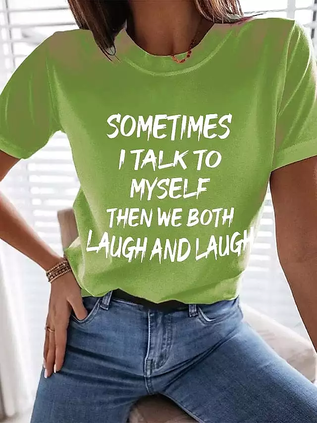 Playful Women's Cotton T-shirt with Witty Quote Print